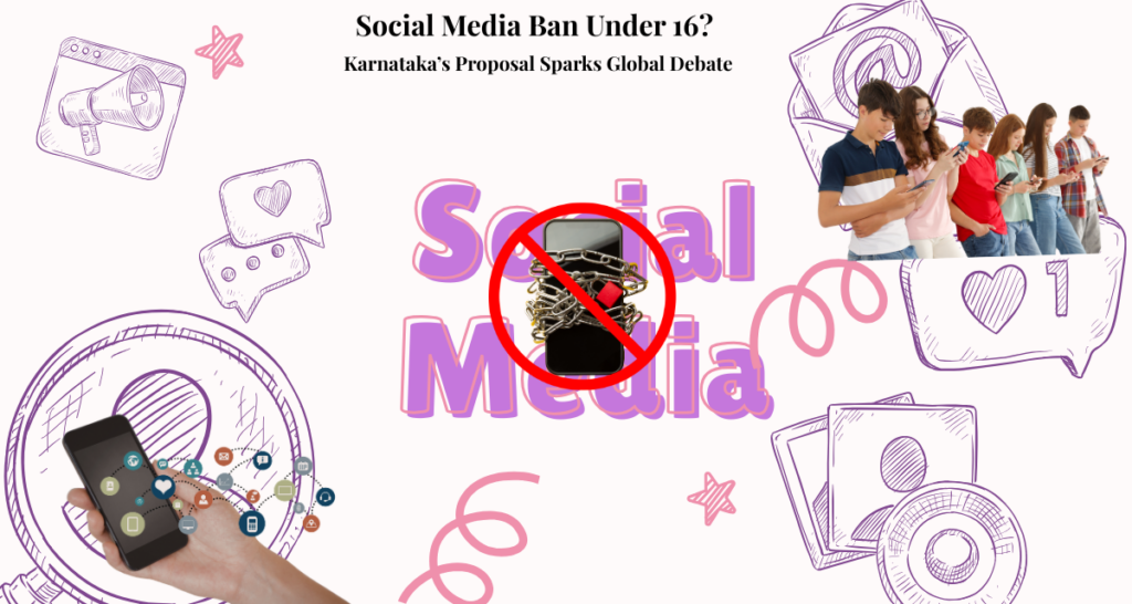 Teenagers using smartphones surrounded by social media icons with a prohibition sign symbolizing the debate on banning social media for children under 16 in Karnataka.